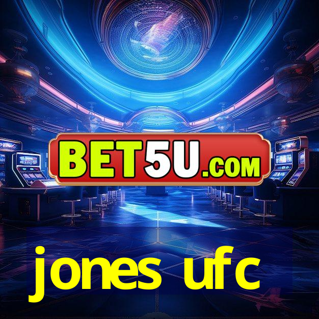 jones ufc